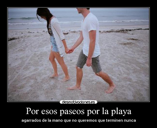 carteles gustaria que llegara verano para poder asi contigo por playa desmotivaciones