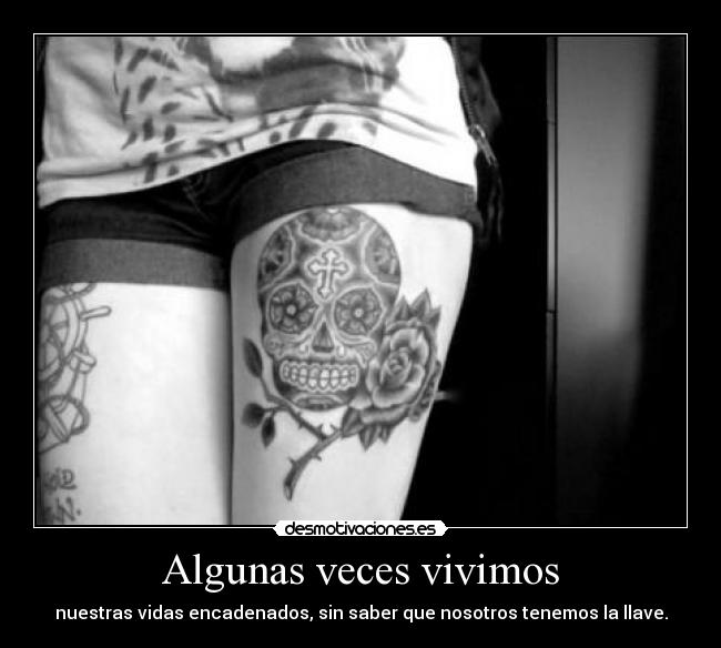 Algunas veces vivimos - 