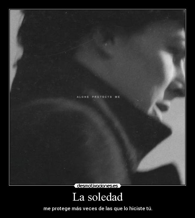 La soledad -