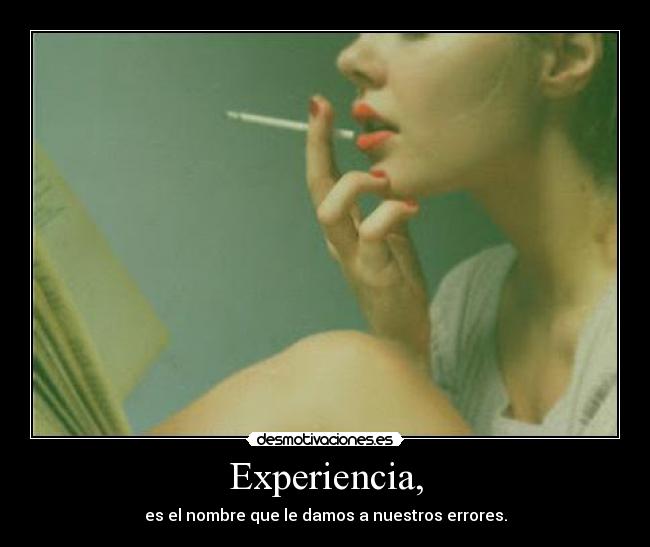Experiencia, -