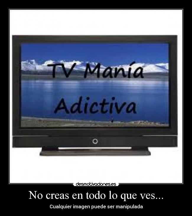 No creas en todo lo que ves... - Cualquier imagen puede ser manipulada