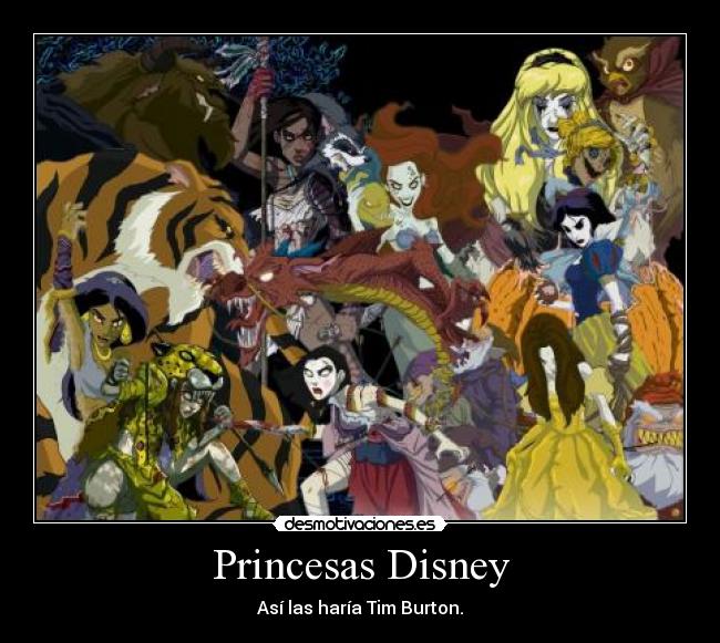 Princesas Disney - Así las haría Tim Burton.