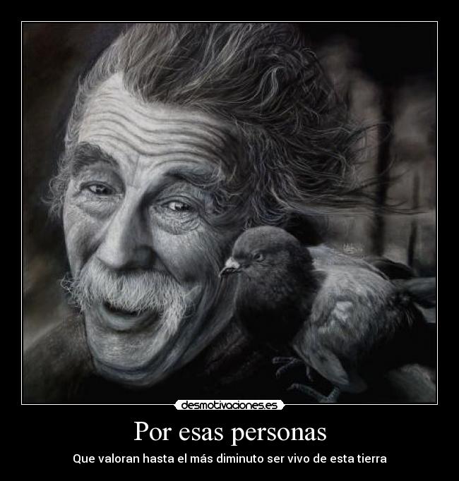 Por esas personas -