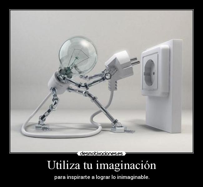 Utiliza tu imaginación -