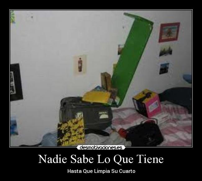 Nadie Sabe Lo Que Tiene - 