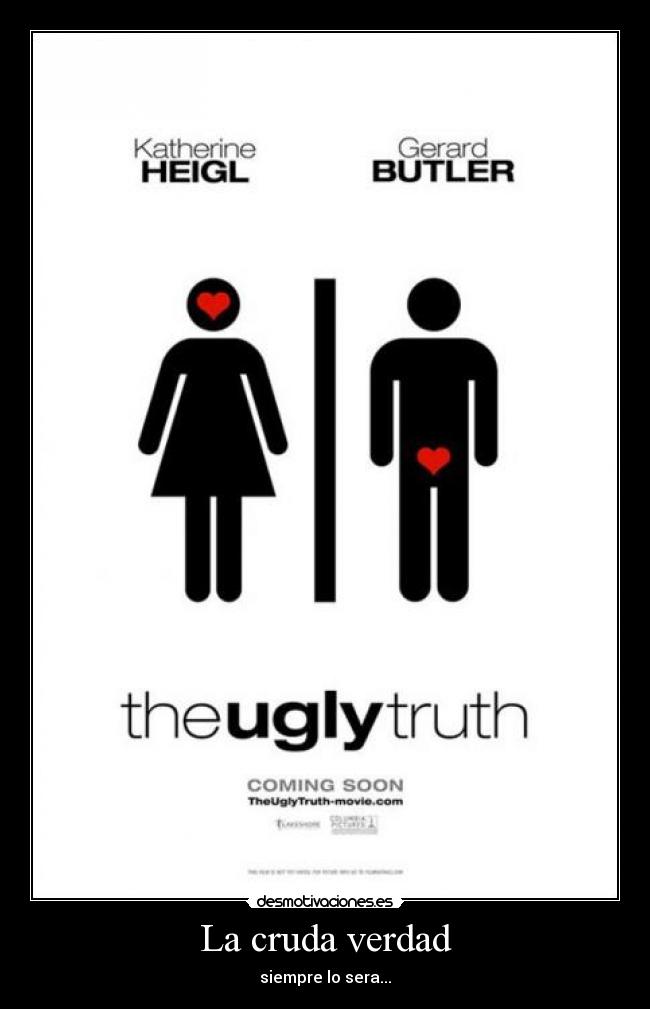 La cruda verdad - 