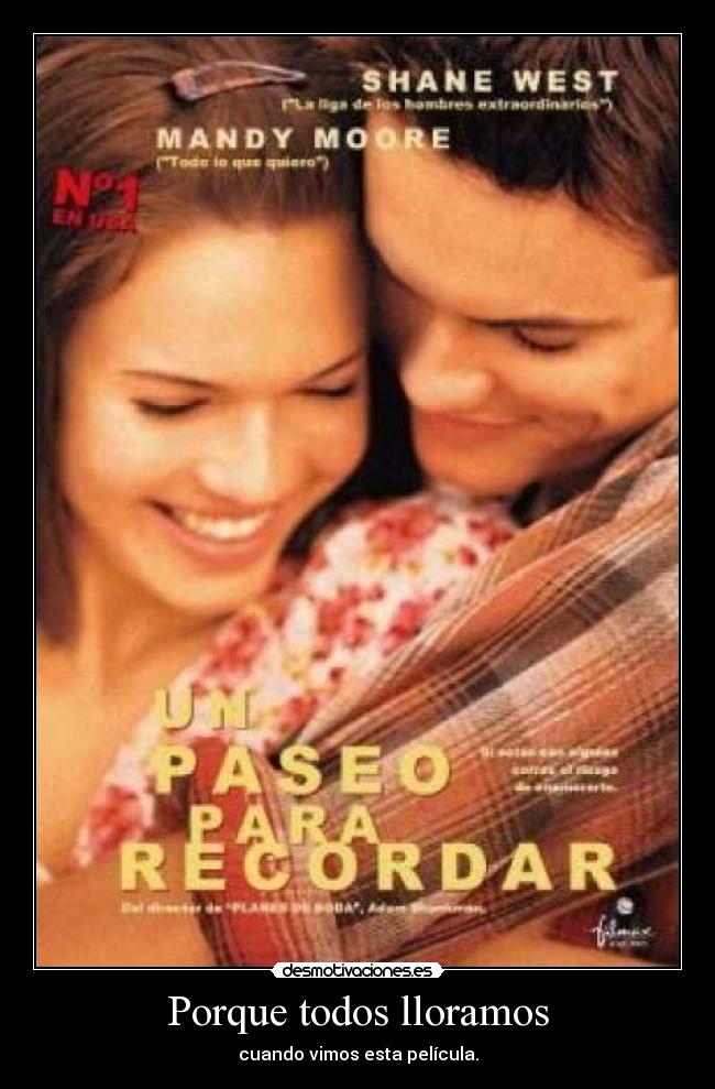 Porque todos lloramos - cuando vimos esta película.