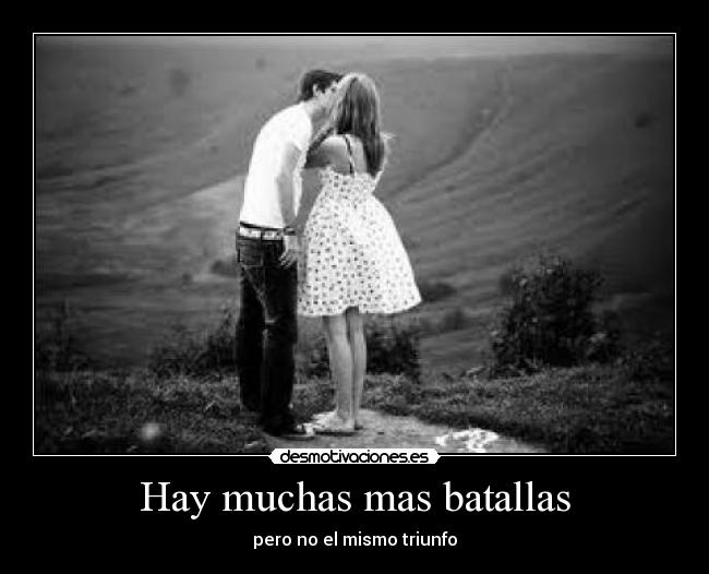 Hay muchas mas batallas - 