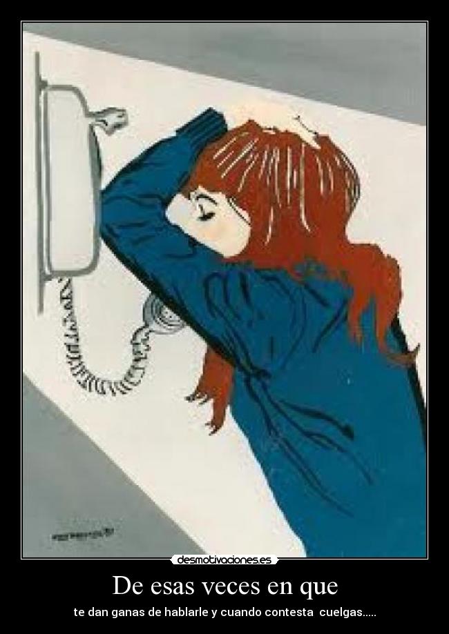 carteles esas veces desmotivaciones