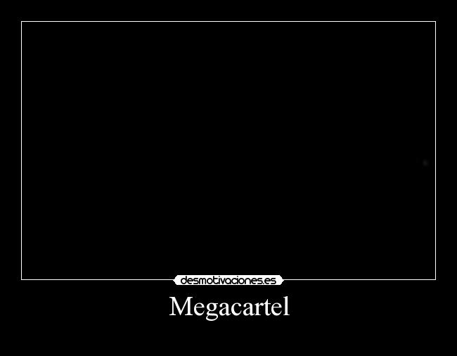 Megacartel -