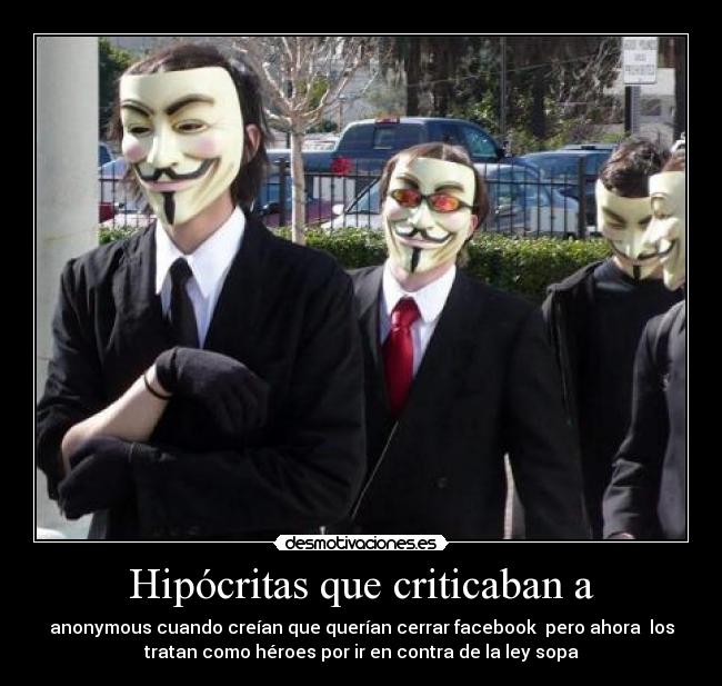 Hipócritas que criticaban a - 