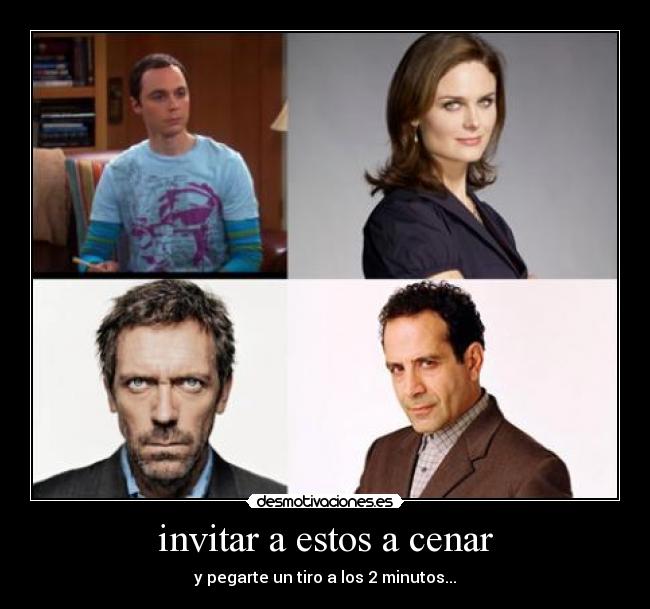 invitar a estos a cenar -