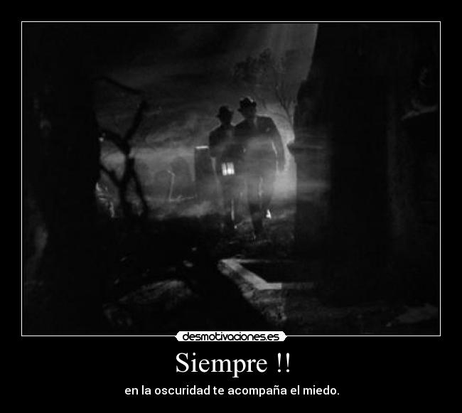 Siempre !! -