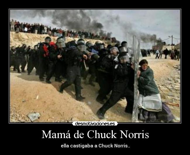 Mamá de Chuck Norris - 