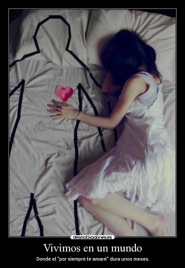 Vivimos en un mundo -