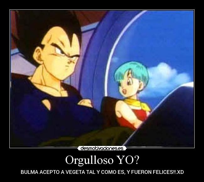 Orgulloso YO? -