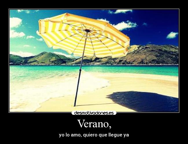 carteles verano verano desmotivaciones