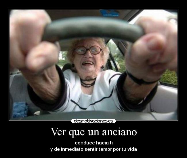 Ver que un anciano - 