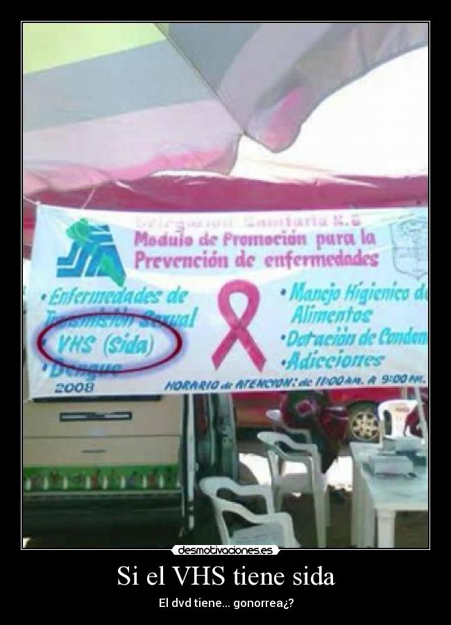 Si el VHS tiene sida - El dvd tiene... gonorrea¿?