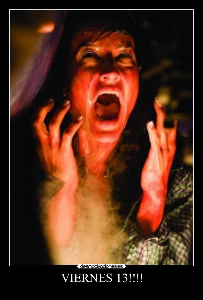 VIERNES 13!!!! -