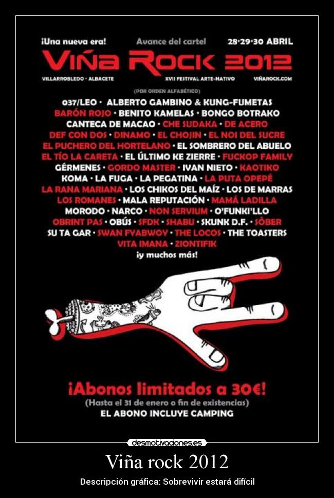 Viña rock 2012 - Descripción gráfica: Sobrevivir estará difícil