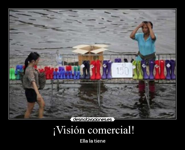 ¡Visión comercial! - Ella la tiene