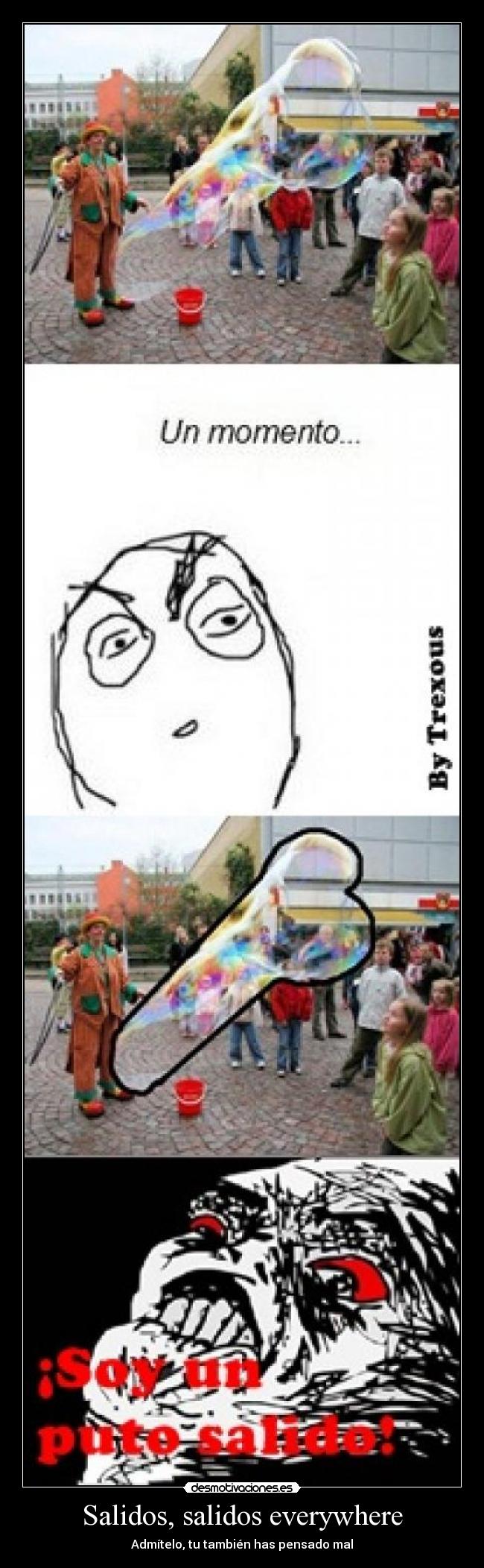 Salidos, salidos everywhere - 