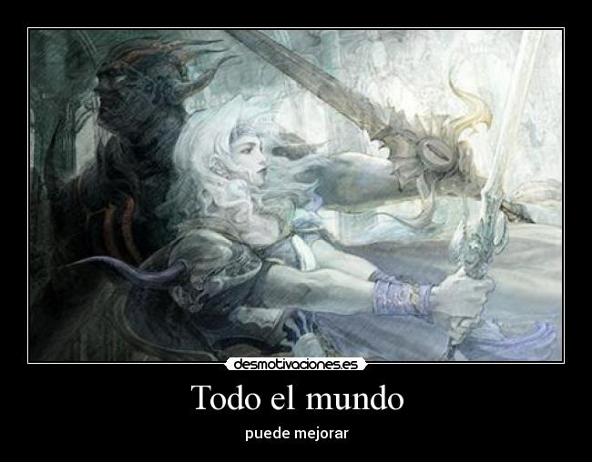 Todo el mundo - puede mejorar