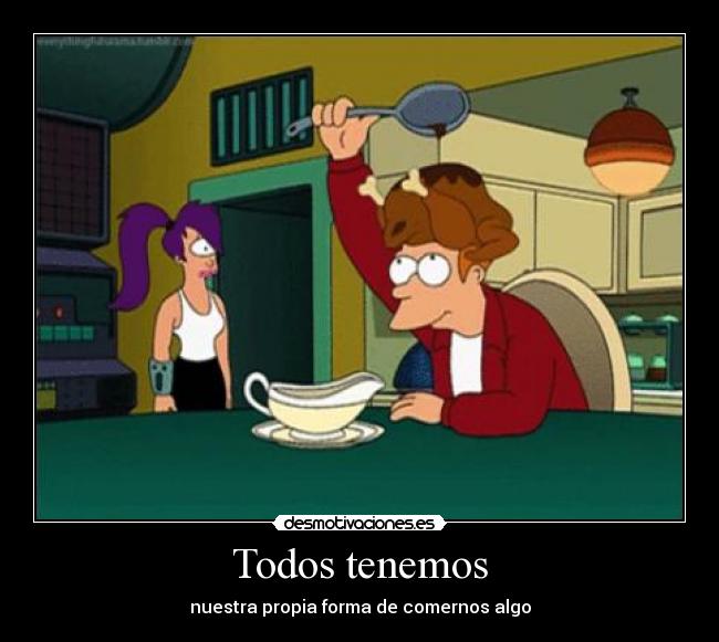 carteles minstek excepto fry que retrasado desmotivaciones