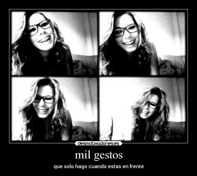 mil gestos -