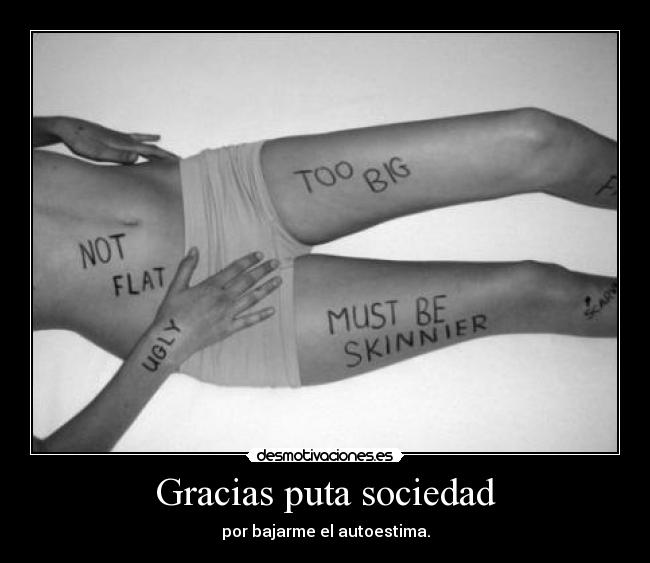 Gracias puta sociedad - 
