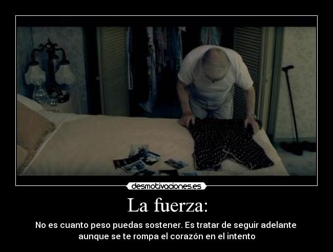 La fuerza: - 