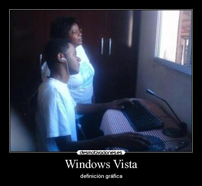 Windows Vista - definición gráfica