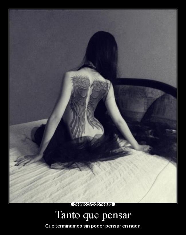 Tanto que pensar - 