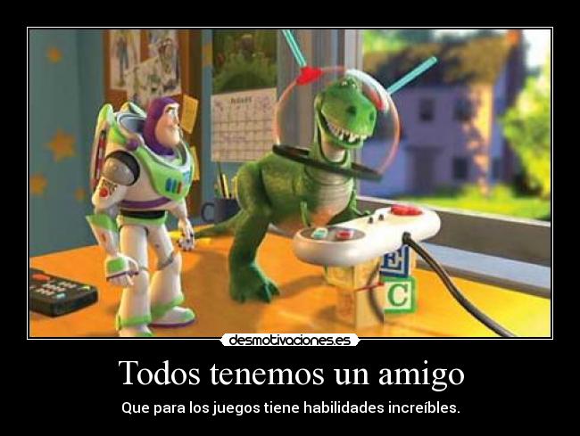 Todos tenemos un amigo - 