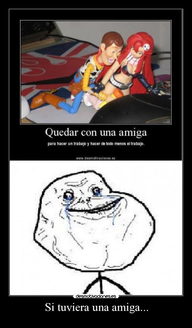 Si tuviera una amiga... - 