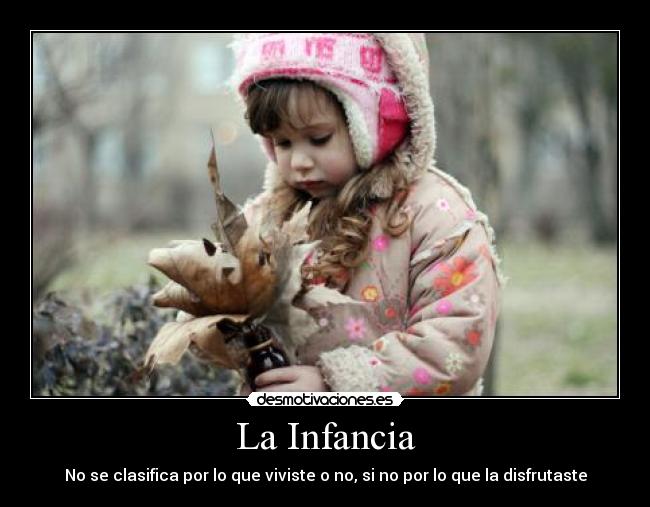 La Infancia - 