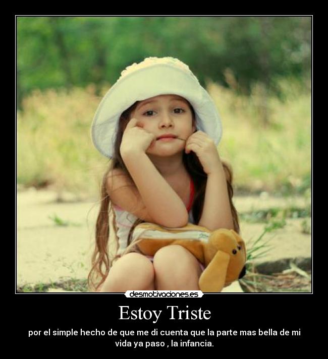 Estoy Triste - 