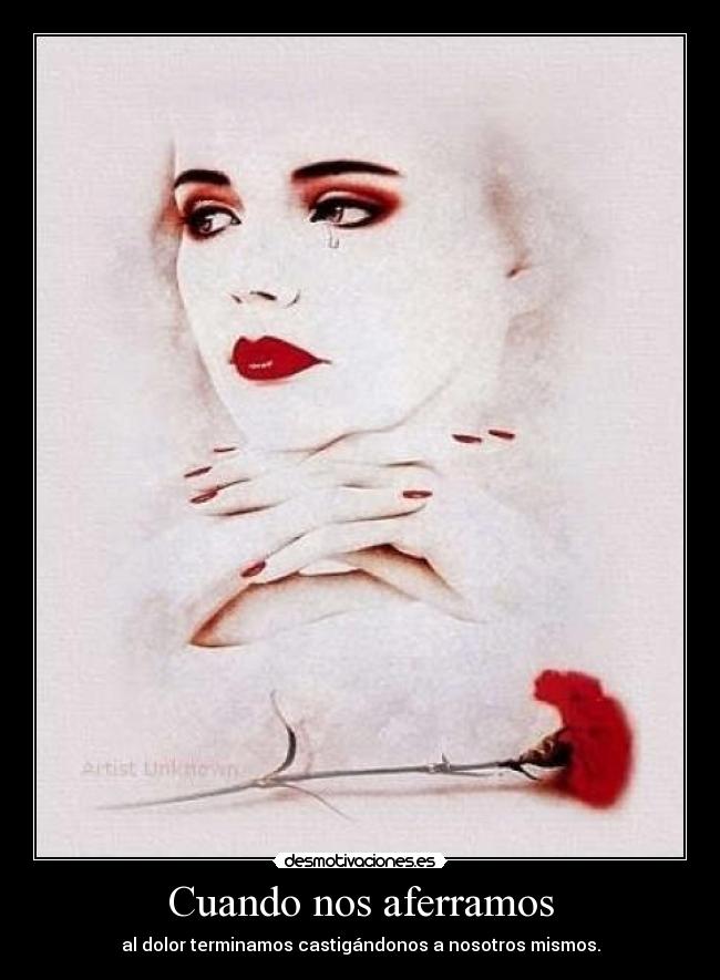 Cuando nos aferramos - 