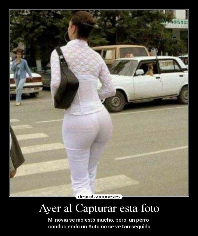 Ayer al Capturar esta foto - 