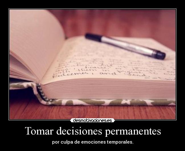 Tomar decisiones permanentes -