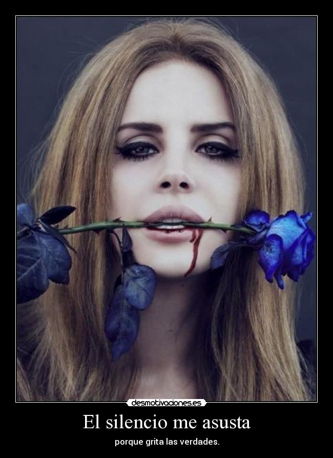 El silencio me asusta - 