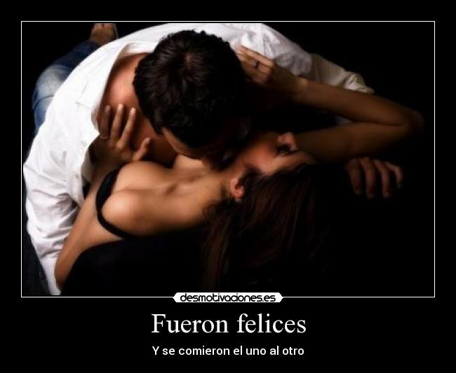 Fueron felices -