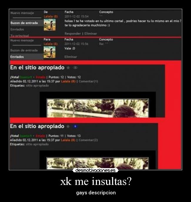 xk me insultas? - gays descripcion