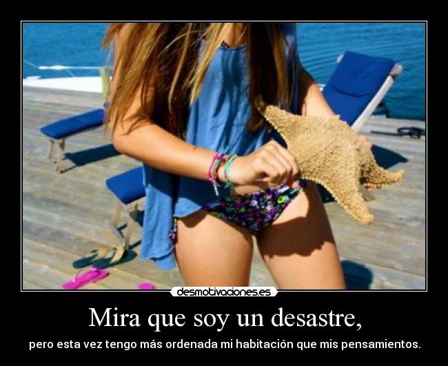 carteles desastre pensamientos desmotivaciones