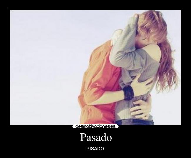 Pasado - 