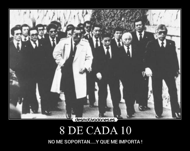 8 DE CADA 10 -