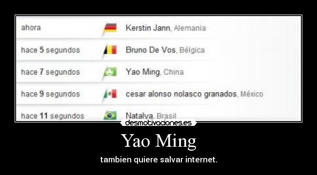 Yao Ming - tambien quiere salvar internet.