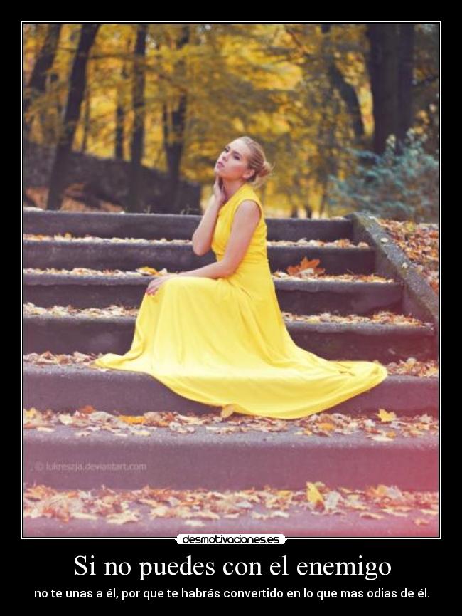 Si no puedes con el enemigo -