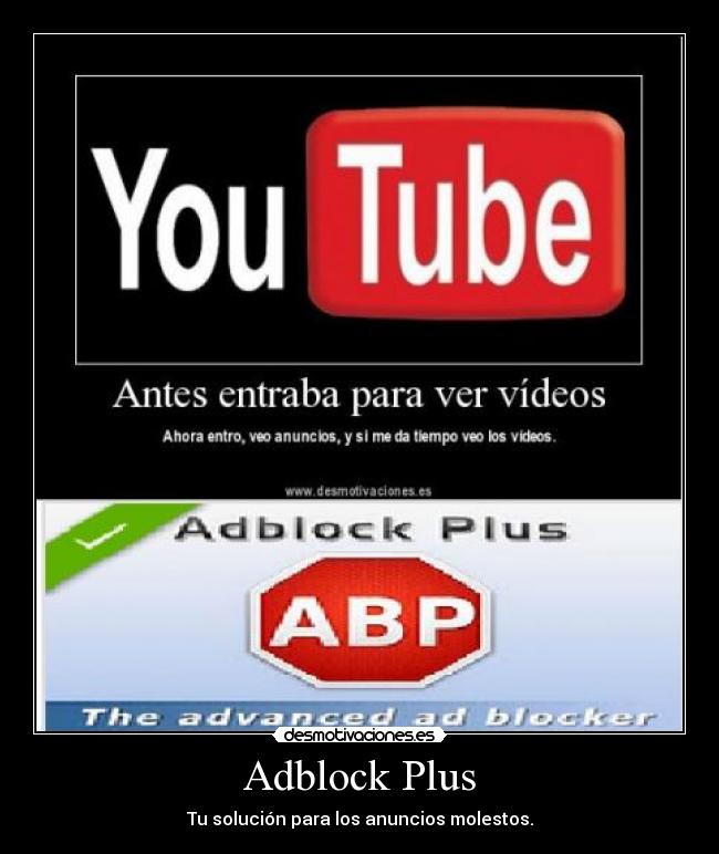 Adblock Plus - Tu solución para los anuncios molestos.